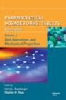 Pharmaceutical Dosage Forms - Tablets : Unit Operations and Mechanical Properties - Book
