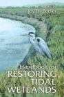 Handbook for Restoring Tidal Wetlands - Book