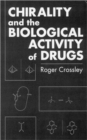 Chirality and Biological Activity of Drugs - Book