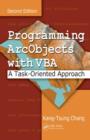 Programming ArcObjects with VBA : A Task-Oriented Approach, Second Edition - Book