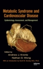 Metabolic Syndrome and Cardiovascular Disease : Epidemiology, Assessment, and Management - Book