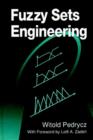 Fuzzy Sets Engineering - Book