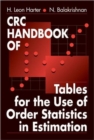 CRC Handbook of Tables for the Use of Order Statistics in Estimation - Book