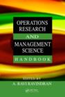 Operations Research and Management Science Handbook - Book
