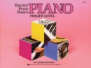 Bastien Piano Basics: Piano Primer - Book