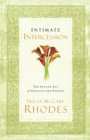 Intimate Intercession : The Sacred Joy of Praying for Others - Book