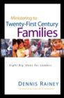Ministering to Twenty-First Century Families - Book