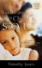 Nurturing Your Child's Soul : 10 Keys to Helping Your Child Grow in Faith - Book