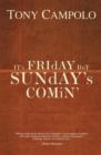 It's Friday but Sunday's Comin - Book