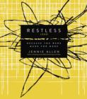 Restless Bible Study Leader's Guide : Because You Were Made for More - Book