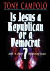 Is Jesus a Democrat or a Republican? - Book
