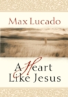 A Heart Like Jesus - Book