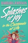 Splashes of Joy in the Cesspools of Life - Book