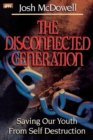 The Disconnected Generation - Book