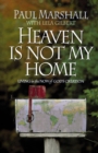 Heaven Is Not My Home - Book