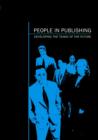 People in Publishing : Developing the Teams of the Future - Book