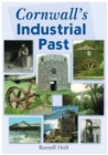 Cornwall's Industrial Past - Book
