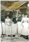 Cornish Bal Maidens - Book
