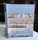 Littlehampton : A Pictorial History - Book