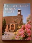 The Whiteley Homes Trust, 1907-77 - Book