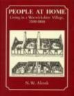 People at Home : Living In a Warwickshire Village 1500-1800 - Book