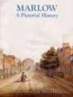 Marlow A Pictorial History - Book