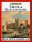 A History of Bristol and Gloucestershire - Book