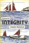 Schooner Integrity - Book