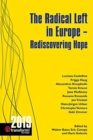 The Radical Left in Europe : Rediscovering Hope - Book