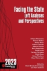Facing the State : Left Analyses and Perspectives - Book