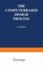The Computer-based Design Process - Book