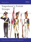 Napoleon’s Polish Troops - Book