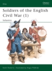 Soldiers of the English Civil War (1) : Infantry - Book