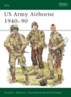 US Army Airborne 1940-90 - Book