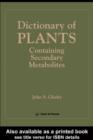 Directory Of Plants Containing Secondary Metabolites - Book