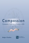 Compassion : Compassion, Continuity and Caring in the NHS - Rodger Charlton