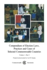 Compendium of Election Laws, Practices and Cases of Selected Commonwealth Countries, Volume 1, Part 2 - Book