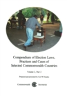 Compendium of Election Laws, Practices and Cases of Selected Commonwealth Countries, Volume 2, Part 2 - Book