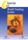 Business Guide to the World Trading System - Book