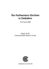 The Parliamentary Elections in Zimbabwe, 24-25 July 2000 : The Report of the Commonwealth Observer Group - Book