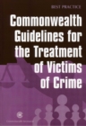 Commonwealth Guidelines for the Treatment of Victims of Crime - Book