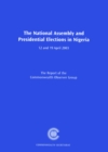 The National Assembly and Presidential Elections in Nigeria, 12 and 19 April 2003 - Book