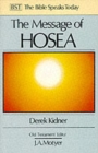 The Message of Hosea : Love To The Loveless - Book