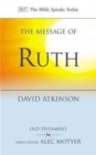The Message of Ruth : Wings Of Refuge - Book