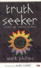 Truth seeker : New Age Journey To God - Book