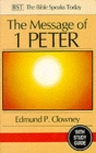 The Message of 1 Peter : The Way Of The Cross - Book