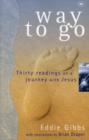 Way To Go : Thirty Readings On A Journey With Jesus - Book