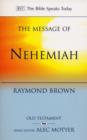 The Message of Nehemiah : God's Servant In A Time Of Change - Book