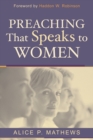 Preaching that speaks to women - Book