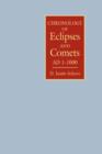 Chronology of Eclipses and Comets  AD 1-1000 - Book